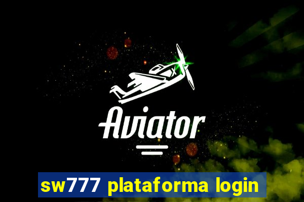 sw777 plataforma login